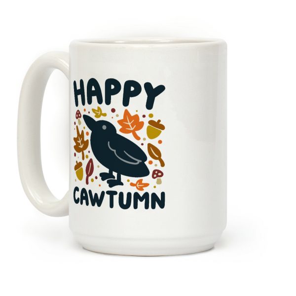 Happy Cawtumn Crow Parody Coffee Mug Happy Cawtumn Crow Parody Coffee Mug