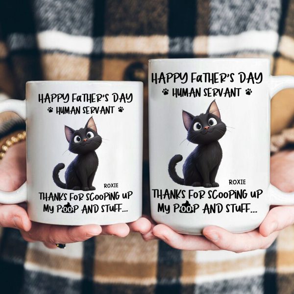 Happy Father's Day, Human Servant - Personalized Mug Happy Father's Day, Human Servant - Personalized Mug
