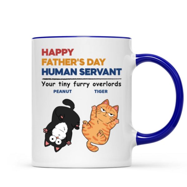 Happy Father's Day Human Servant Cat Dad Personalized Mug Happy Father's Day Human Servant Cat Dad Personalized Mug