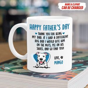 Happy Father's Day Thank You For Being My Dad Dog Coffee Mug TA29 888248