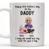 Happy First Father's Day as my DADDY, Love is Big - Personalized Custom Coffee Mug - DAD170_MG Happy First Father's Day as my DADDY, Love is Big - Personalized Custom Coffee Mug - DAD170_MG