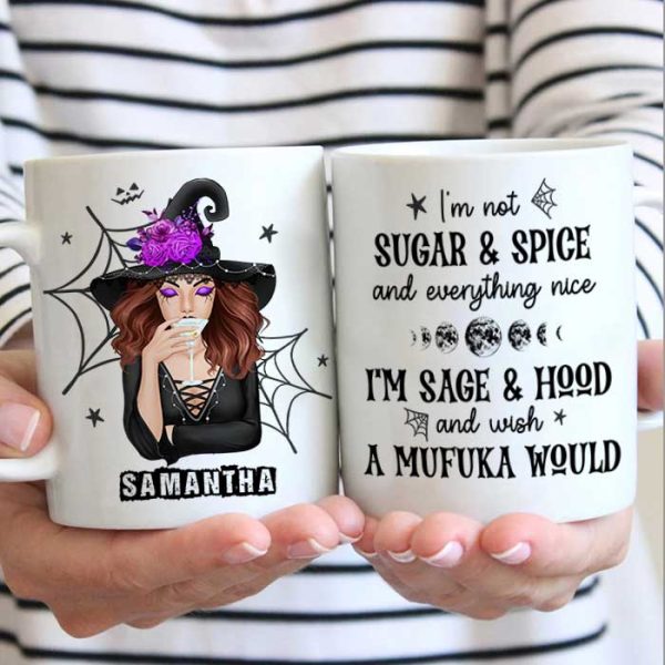 Happy Halloween - I'm Not Sugar And Spice - Personalized Mug, Halloween Ideas. Happy Halloween - I'm Not Sugar And Spice - Personalized Mug, Halloween Ideas.