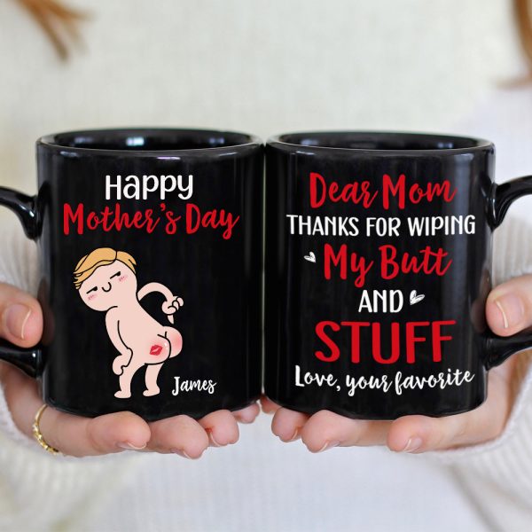 Happy Mother's Day, Gift For Mom, Personalized Mug, Butt Mug, Mother's Day Gift Happy Mother's Day, Gift For Mom, Personalized Mug, Butt Mug, Mother's Day Gift