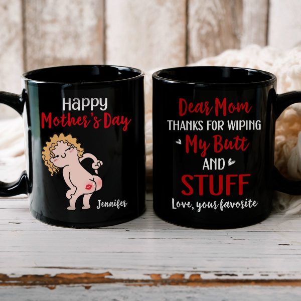 Happy Mother's Day, Gift For Mom, Personalized Mug, Butt Mug, Mother's Day Gift Happy Mother's Day, Gift For Mom, Personalized Mug, Butt Mug, Mother's Day Gift