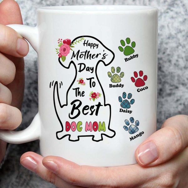 Happy Mother's Day To The Best Dog Mom Dog Lover Gift Coffee Mug, HN590