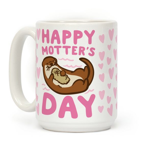 Happy Motter's Day Coffee Mug Happy Motter's Day Coffee Mug