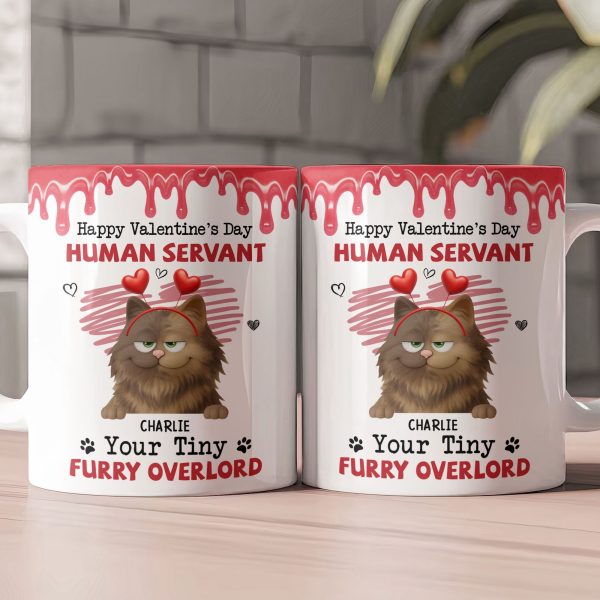 Happy Valentine's Day Human Servant - Personalized Mug Happy Valentine's Day Human Servant - Personalized Mug