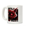 Hasta La Muerte Coffee Mug Hasta La Muerte Coffee Mug