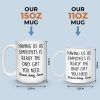 Having Me Is The Only Gift You Need - Coworker Personalized Custom Mug - Gift For Coworkers, Work Friends, Colleagues Having Me Is The Only Gift You Need - Coworker Personalized Custom Mug - Gift For Coworkers, Work Friends, Colleagues