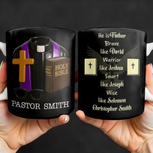 He Is Father Brave Like David, Warrior Like Joshua, Smart Like Joseph, Wise Like Solomon, Cross and Bible - Personalized Custom Coffee Mug - FTH071_MG