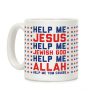 Help Me Jesus Coffee Mug Help Me Jesus Coffee Mug