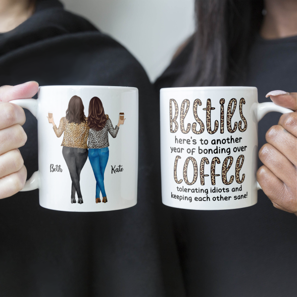 Here's To Another Year Of Bonding Over Coffee - Personalized Mug - Birthday, New Year Gift For Besties, Soul Sisters, Sistas, BFF, Friends - Leopard Pattern Jacket Women Here's To Another Year Of Bonding Over Coffee - Personalized Mug - Birthday, New Year Gift For Besties, Soul Sisters, Sistas, BFF, Friends - Leopard Pattern Jacket Women