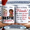 Here's To Being Friends, Even When Our Teeth Are In A Drawer - Personalized Custom Coffee Mug - BST493_MG Here's To Being Friends, Even When Our Teeth Are In A Drawer - Personalized Custom Coffee Mug - BST493_MG