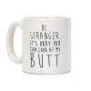 Hi Stranger Coffee Mug