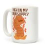 High On My Own Supply Sandworm Coffee Mug