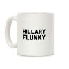 Hillary Flunky Coffee Mug Hillary Flunky Coffee Mug