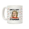 Hillary's Got Stamina Coffee Mug Hillary's Got Stamina Coffee Mug