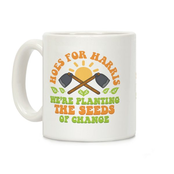 Hoes for Harris Coffee Mug Hoes for Harris Coffee Mug