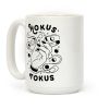 Hokus Tokus Coffee Mug Hokus Tokus Coffee Mug