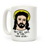 Holy Shit Guys Be Cool Jesus Coffee Mug Holy Shit Guys Be Cool Jesus Coffee Mug