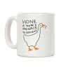 HONK If You're A Menace To Society Coffee Mug HONK If You're A Menace To Society Coffee Mug