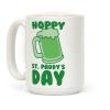 Hoppy St. Paddy's Day Coffee Mug Hoppy St. Paddy's Day Coffee Mug