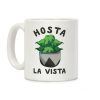 Hosta La Vista Coffee Mug Hosta La Vista Coffee Mug