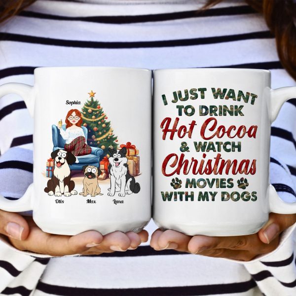 Hot Cocoa, Christmas Movies & My Dogs - Personalized Mug Hot Cocoa, Christmas Movies & My Dogs - Personalized Mug