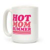 Hot Mom Summer Parody Coffee Mug Hot Mom Summer Parody Coffee Mug
