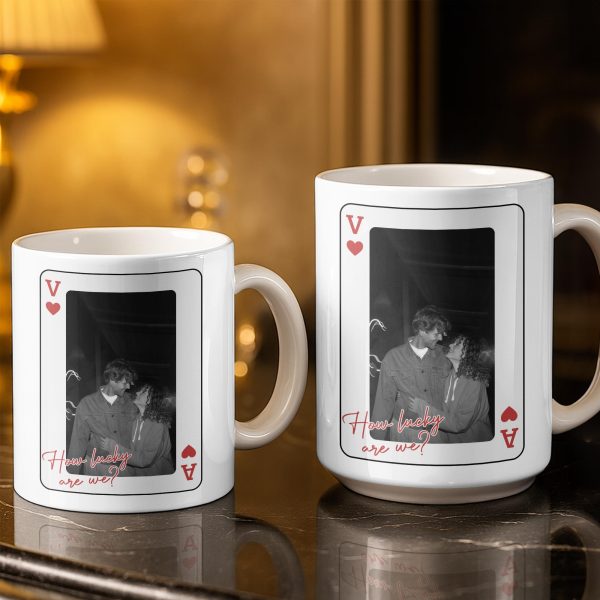 How Lucky Are We Playing Card Design And Heart - Personalized Custom Coffee Mug - CPL1351_MG How Lucky Are We Playing Card Design And Heart - Personalized Custom Coffee Mug - CPL1351_MG