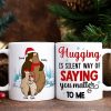 Hugging Is A Silent Way, Gift For Family, Personalized Mug, Winter Bear Family Mug, Christmas Gift Hugging Is A Silent Way, Gift For Family, Personalized Mug, Winter Bear Family Mug, Christmas Gift