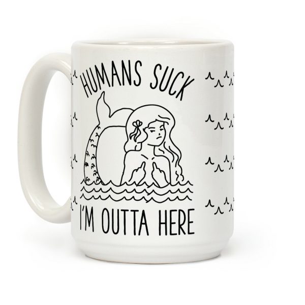 Humans Suck Coffee Mug Humans Suck Coffee Mug