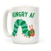 Hungry AF Caterpillar Coffee Mug Hungry AF Caterpillar Coffee Mug