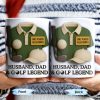 Husband, Dad & Golf Legend, Golf Club and Ball - Personalized Custom Coffee Mug - DAD064_MG