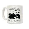 I Always Take the Scenic Route Coffee Mug I Always Take the Scenic Route Coffee Mug