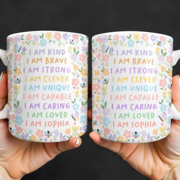 I Am Kind, I Am Brave, Encouraging Floral Design - Personalized Custom Coffee Mug - KID235_MG I Am Kind, I Am Brave, Encouraging Floral Design - Personalized Custom Coffee Mug - KID235_MG