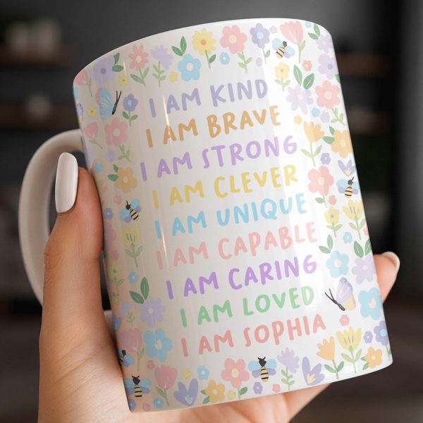 I Am Kind, I Am Brave, Encouraging Floral Design - Personalized Custom Coffee Mug - KID235_MG I Am Kind, I Am Brave, Encouraging Floral Design - Personalized Custom Coffee Mug - KID235_MG
