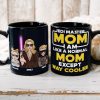 I Am Like A Normal Mom Except Way Cooler-Personalized Coffee Mug- Gift For Mom- BLM-05ntqn270323tm I Am Like A Normal Mom Except Way Cooler-Personalized Coffee Mug- Gift For Mom- BLM-05ntqn270323tm