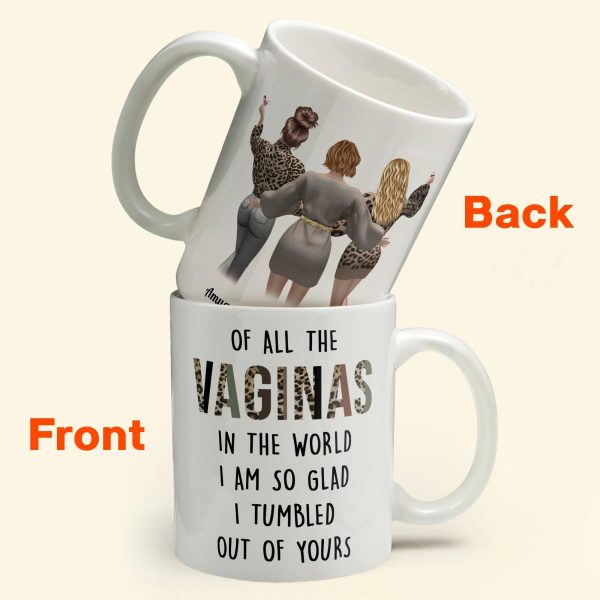 I Am So Glad I Tumbled Out Of Yours - Personalized Mug - Birthday Gift Mother's Day Gift For Mom - Gift From Daughters I Am So Glad I Tumbled Out Of Yours - Personalized Mug - Birthday Gift Mother's Day Gift For Mom - Gift From Daughters