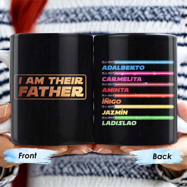 I Am Their Father Movie Inspired Design - Personalized Custom Coffee Mug - DAD023_MG I Am Their Father Movie Inspired Design - Personalized Custom Coffee Mug - DAD023_MG