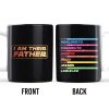 I Am Their Father Movie Inspired Design - Personalized Custom Coffee Mug - DAD023_MG I Am Their Father Movie Inspired Design - Personalized Custom Coffee Mug - DAD023_MG