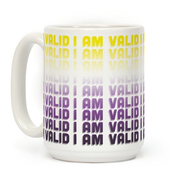 I Am Valid - Non-binary Coffee Mug I Am Valid - Non-binary Coffee Mug