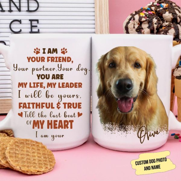 I Am Your Friend Pet Portrait Dog Coffee Mug I Am Your Friend Pet Portrait Dog Coffee Mug