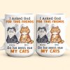 I Asked God For A True Friend - Personalized Mug I Asked God For A True Friend - Personalized Mug