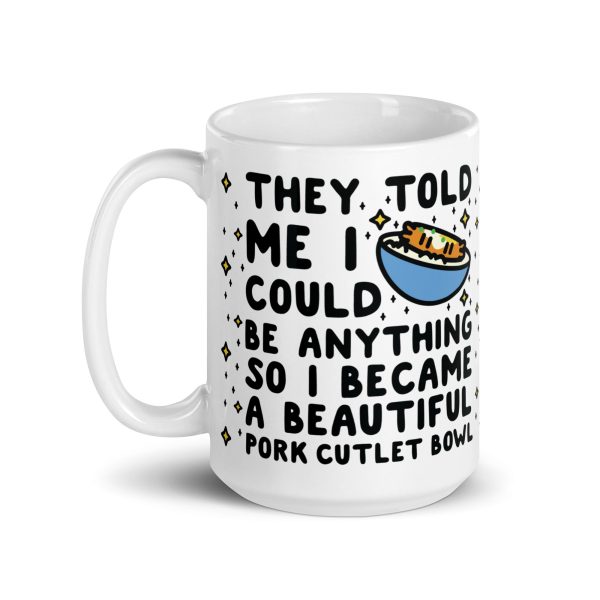 I Became a Beautiful Pork Cutlet Bowl Coffee Mug I Became a Beautiful Pork Cutlet Bowl Coffee Mug