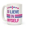I Bi-lieve In Myself Coffee Mug I Bi-lieve In Myself Coffee Mug