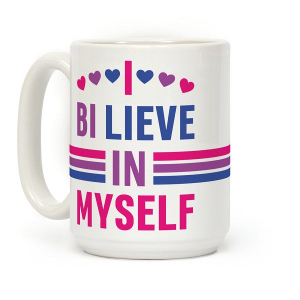 I Bi-lieve In Myself Coffee Mug I Bi-lieve In Myself Coffee Mug