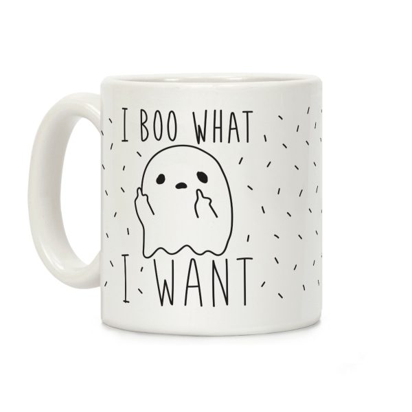 I Boo What I Want Coffee Mug I Boo What I Want Coffee Mug