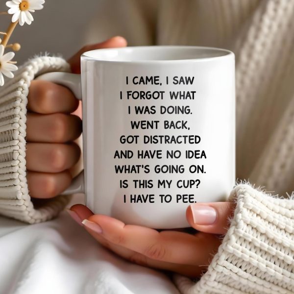 I Came I Saw Funny Quote Cup - Personalized Custom Coffee Mug - COL072_MG I Came I Saw Funny Quote Cup - Personalized Custom Coffee Mug - COL072_MG