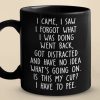 I Came, I Saw, I Forgot What I Was Doing Went Back - Friend Black Mug - Christmas Gift For Best Friends, Grandma, Grandpa I Came, I Saw, I Forgot What I Was Doing Went Back - Friend Black Mug - Christmas Gift For Best Friends, Grandma, Grandpa